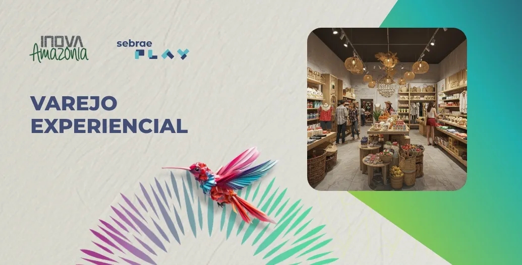 12-Sebrae_Play_Inova_Varejo_experiencial.jpg