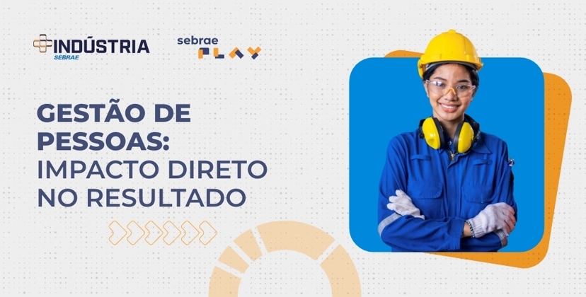 Sebrae_Play_BANNER_EP_Serie_industria_1035x526_T1_04.jpg