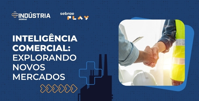 Sebrae_Play_BANNER_EP_Serie_industria_1035x526_T4_01 (1).jpg