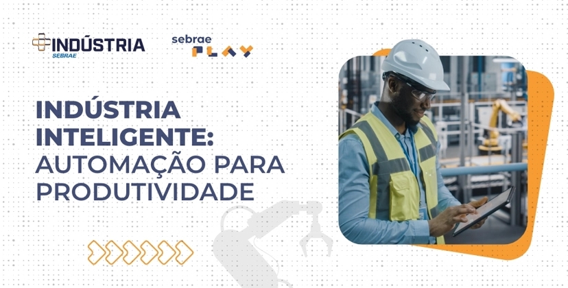 Sebrae_Play_BANNER_EP_Serie_industria_1035x526_T3_03.jpg